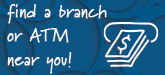 Find a branch or ATM near you!